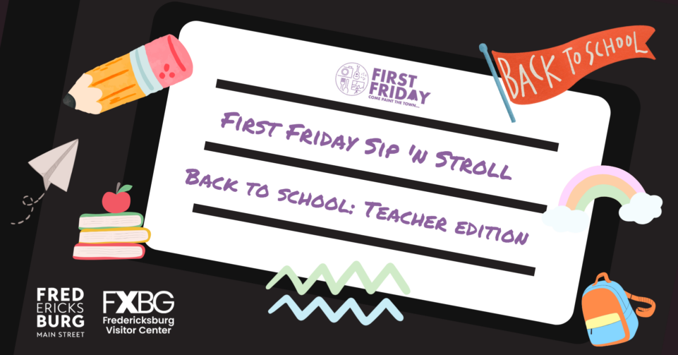 First Friday Sip 'n Stroll Teacher (1920 x 1080 px)